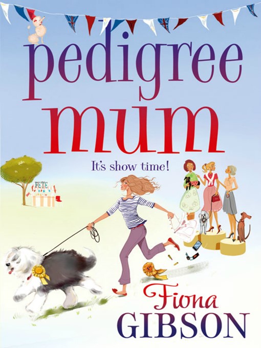 Title details for Pedigree Mum by Fiona Gibson - Wait list